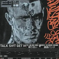 TALK SH!T GET H!T by JESUSTHEMILLIONAIRE & BLANK ENTOURAGE