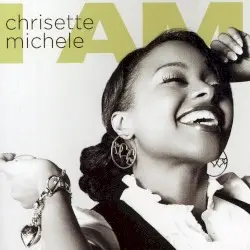 I Am by Chrisette Michele