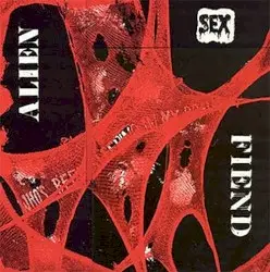 Who’s Been Sleeping in My Brain? by Alien Sex Fiend
