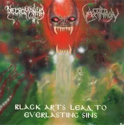 Black Arts Lead to Everlasting Sins by Necromantia / Varathron