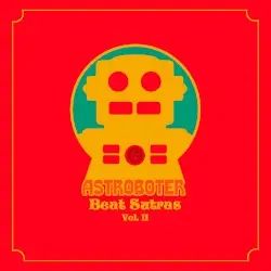 Beat Sutras, Vol. 2 by Astroboter