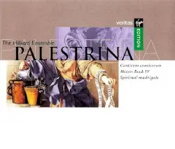 “Canticum Canticorum”, Spiritual madrigals by Palestrina; The Hilliard Ensemble