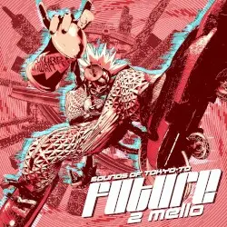 Sounds of Tokyo‐To Future by 2 Mello