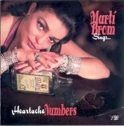 Heartache Numbers by Marti Brom
