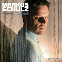 Without You Near by Markus Schulz