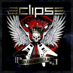 Bleed & Scream by Eclipse