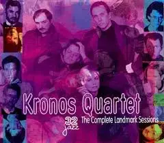 The Complete Landmark Sessions by Kronos Quartet