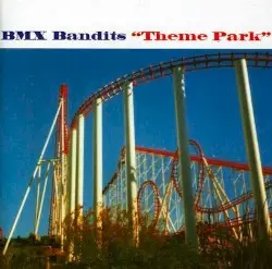 Theme Park by BMX Bandits