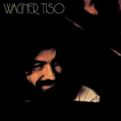 Wagner Tiso by Wagner Tiso