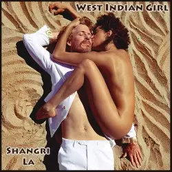 Shangri La by West Indian Girl