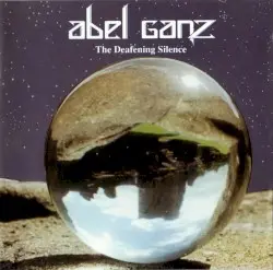 The Deafening Silence by Abel Ganz