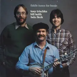 Fiddle Tunes for Banjo by Tony Trischka, Bill Keith & Béla Fleck