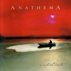 A Natural Disaster by Anathema