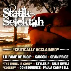 Critically Acclaimed b/w the Thrill Is Gone by Statik Selektah