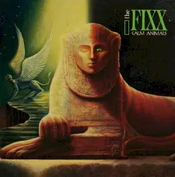 Calm Animals by The Fixx