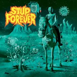 Stup Forever by Stupeflip