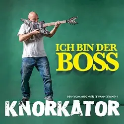 Ich bin der Boss by Knorkator
