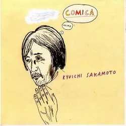 COMICA by 坂本龍一