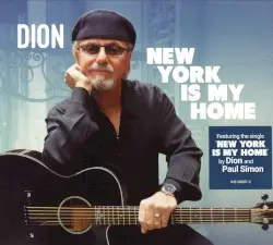 New York Is My Home by Dion