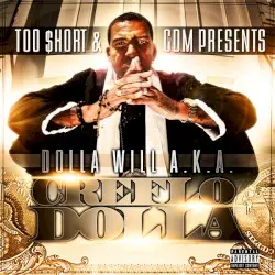 Creflo Dolla by Too $hort Presents Dolla Will