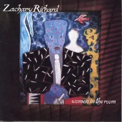 Women in the Room by Zachary Richard