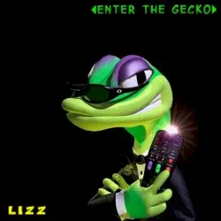 ◀ Enter The Gecko ▶ by LIZZ