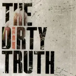 The Dirty Truth by Joanne Shaw Taylor