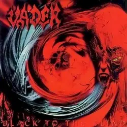 Black to the Blind by Vader