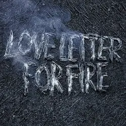 Love Letter for Fire by Sam Beam & Jesca Hoop