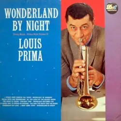 Wonderland by Night by Louis Prima