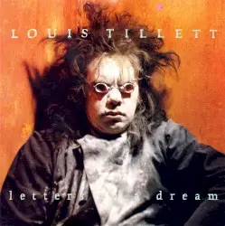Letters to a Dream by Louis Tillett