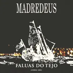 Faluas do Tejo by Madredeus