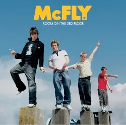 Room on the 3rd Floor by McFly