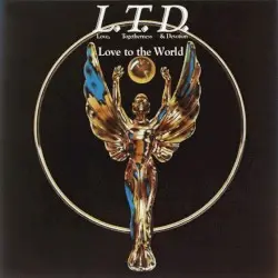 Love to the World by L.T.D.