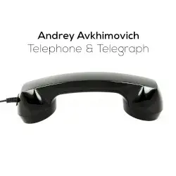 Telephone & Telegraph by Andrey Avkhimovich