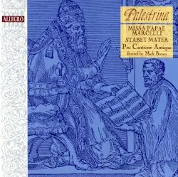 Missa Papae Marcelli / Stabat Mater by Palestrina; Pro Cantione Antiqua, Mark Brown
