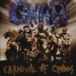 Carnival of Chaos by GWAR