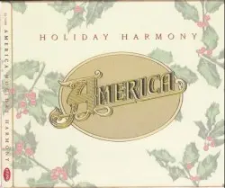 Holiday Harmony by America
