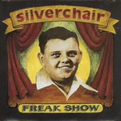 Freak Show by Silverchair