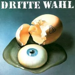 Auge um Auge by Dritte Wahl