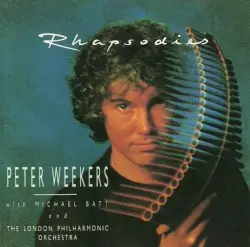 Rhapsodies by Peter Weekers with Michael Batt and The London Philharmonic Orchestra