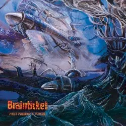 Past, Present & Future by Brainticket