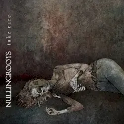 Take Care by nullingroots