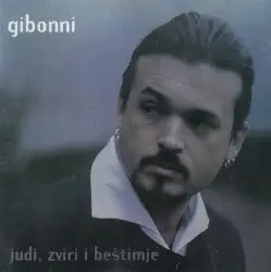 Judi, Zviri I Bestimje by Gibonni