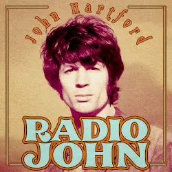 Radio John by John Hartford
