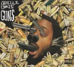 Guns by Quelle Chris