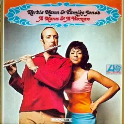 A Mann & A Woman by Herbie Mann & Tamiko Jones