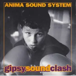 Gipsy Sound Clash by Anima Sound System