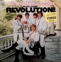 Revolution! by Paul Revere & the Raiders feat. Mark Lindsay