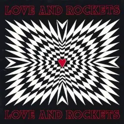 Love and Rockets by Love and Rockets